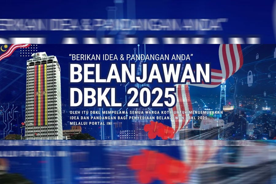 City dwellers are invited to share their ideas and suggestions for the preparation of the 2025 Kuala Lumpur City Hall (KL City Hall) Budget. PIC CREDIT TO DBKL