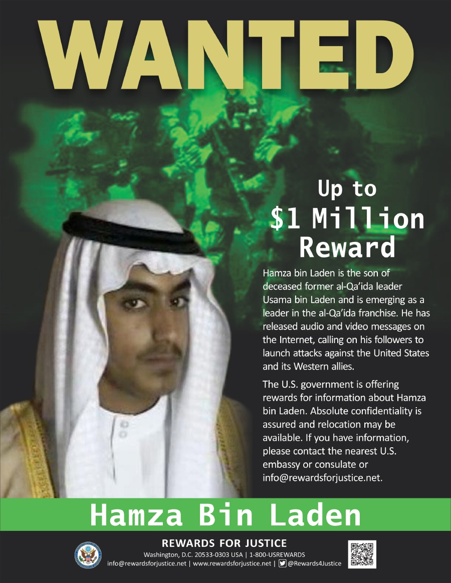 A undated handout photo made available by the US Department of State showing a 'Wanted' poster for Hamza bin Laden, the son of late al-Qaeda leader Osama Bin Laden who was killed 2011 Abbottabad, Pakistan by the special forces of USA. Hamza bin Laden, who according to USA is regarded as emerging new leader of Al-Qaeda, is alleged to be somewhere at the Pakistani-Afghanistan border. EPA photo