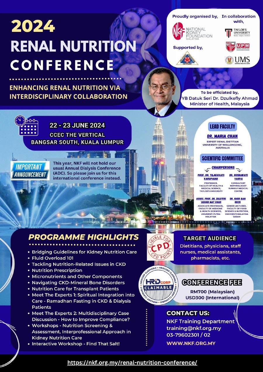 This year’s conference themed “Enhancing Renal Nutrition via Interdisciplinary Collaboration” will emphasise the significance of teamwork among healthcare experts to enhance patient care. 