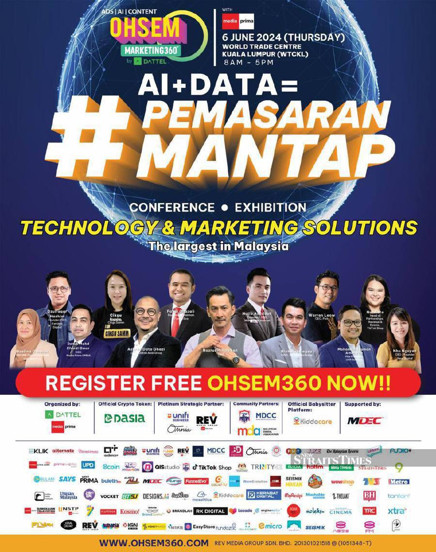 Media Prima Berhad, in collaboration with Dattel Asia Group, is set to host OHSEM Marketing 360 (OHSEM360), a platform designed to equip small and medium enterprises (SMEs) with the latest technology and marketing solutions. - NSTP pic