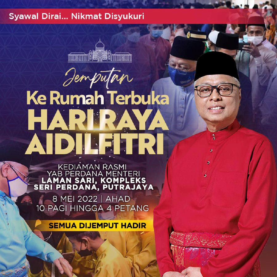 Prime Minister Datuk Seri Ismail Sabri Yaakob is inviting all members of the Malaysian Family to attend his Hari Raya Aidilfitri open house on Sunday (May 8). - Pic credit Facebook Ismail Sabri Yaakob.