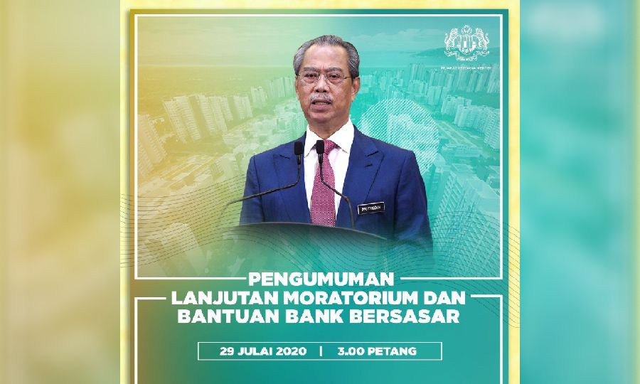 Prime Minister Tan Sri Muhyiddin Yassin  is expected to announce an extension to the moratorium on bank loan repayments and targeted bank assistance.