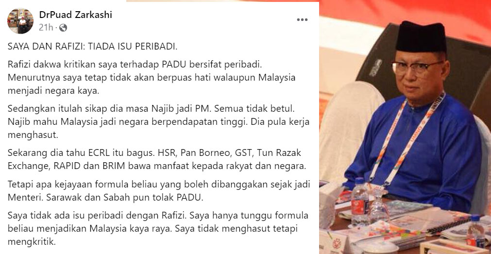 I have no personal issue with Rafizi. I am just waiting for his formula to make Malaysia prosperous. I am not inciting, but criticising. - Pic credit FB DrPuad Zarkashi