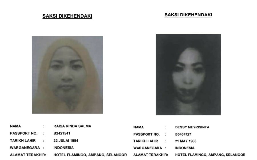 Two Indonesian women are being sought by police to appear as witnesses in the murder trial of Kim Jong-nam, half-brother of North Korean leader Kim Jong-un, at the Shah Alam High Court. 