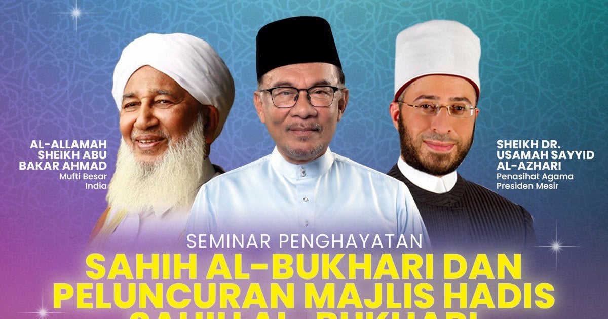 PM invites Malaysians to Hadith of Sahih Al-Bukhari discourse tomorrow ...